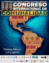 El III Congreso Internacional de Comunalidad “florece desde los territorios y la palabra colectiva”