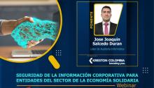 La UAEOS participó en el webinar de Seguridad de la Información Corporativa organizado con Quindío Solidario 