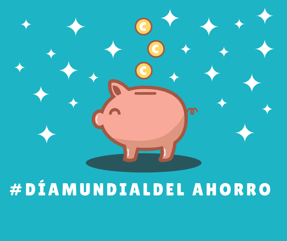 Dia Mundial del Ahorro ahorro