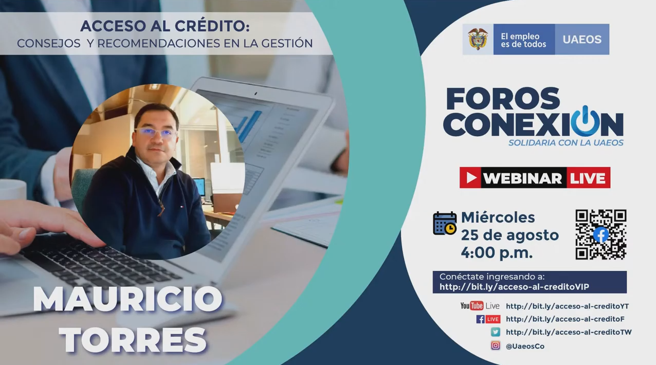 Foro – Acceso al Crédito (Consejos y Recomendaciones en la Gestión)
