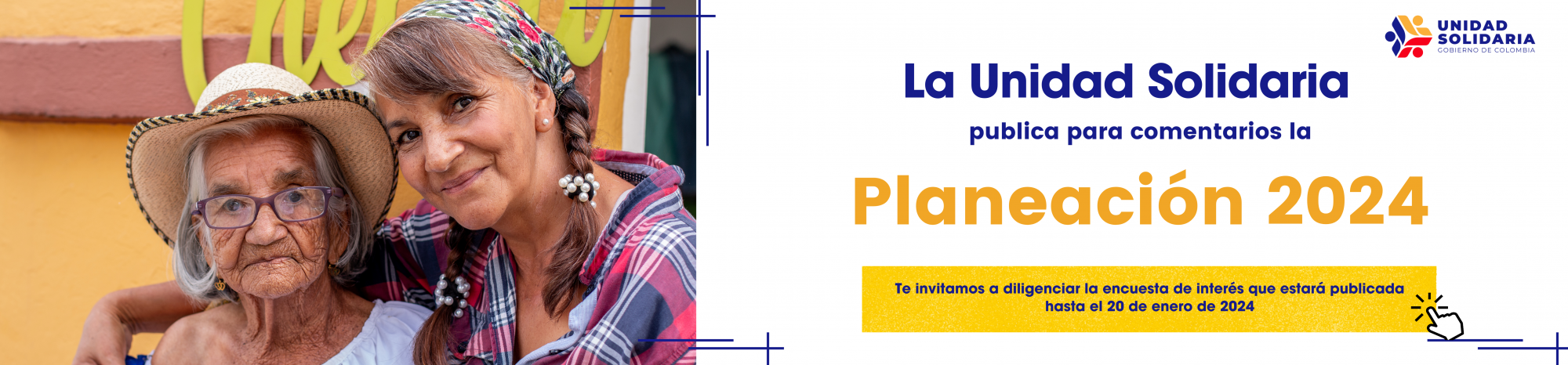 Encuesta ciudadana: Planeación de la Unidad Solidaria 2024 Encuesta ciudadana: Planeación de la Unidad Solidaria 2024