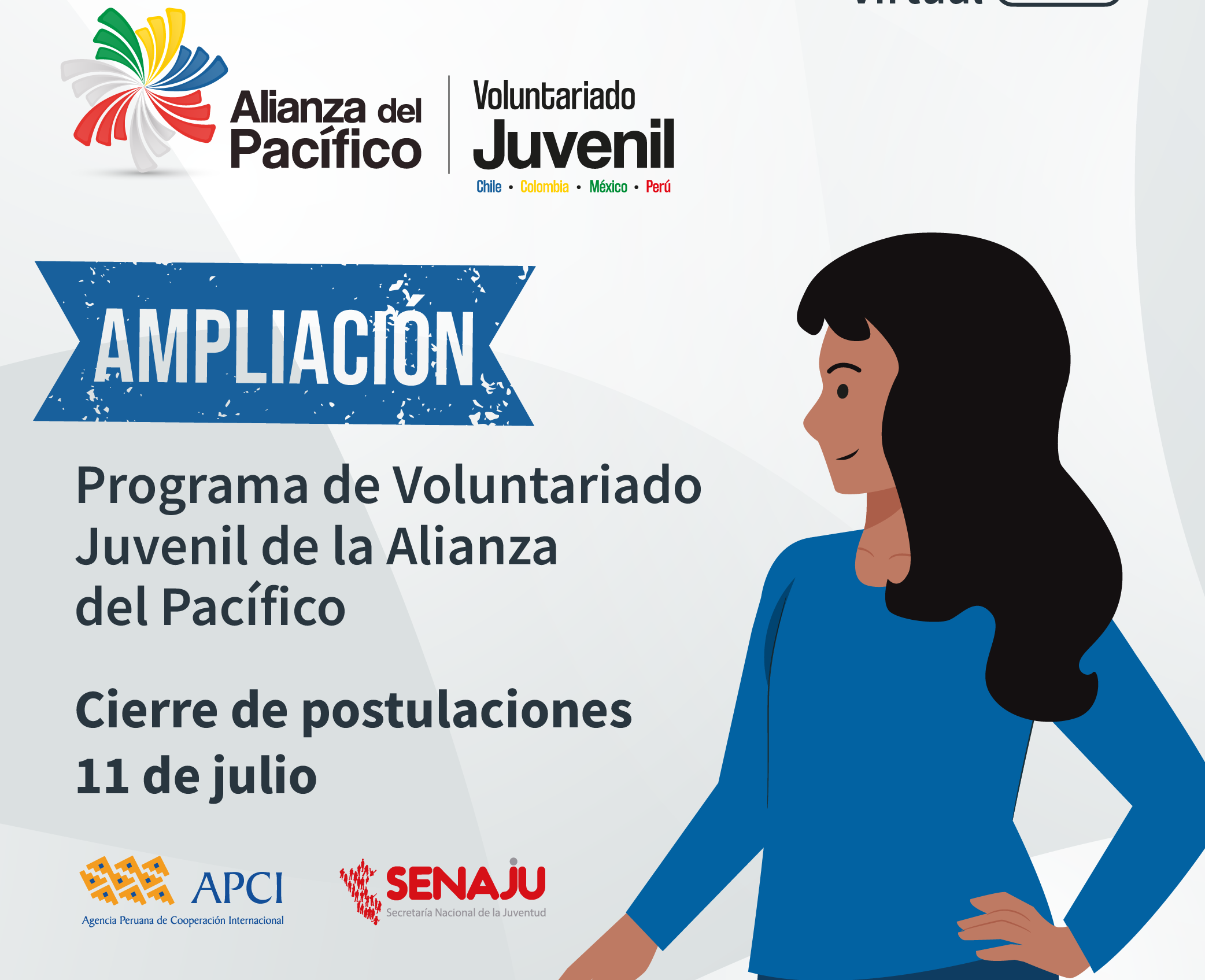 Se amplía convocatoria del voluntariado juvenil de la Alianza del Pacífico hasta el 11 de julio Se amplía convocatoria del voluntariado juvenil de la Alianza del Pacífico hasta el 11 de julio