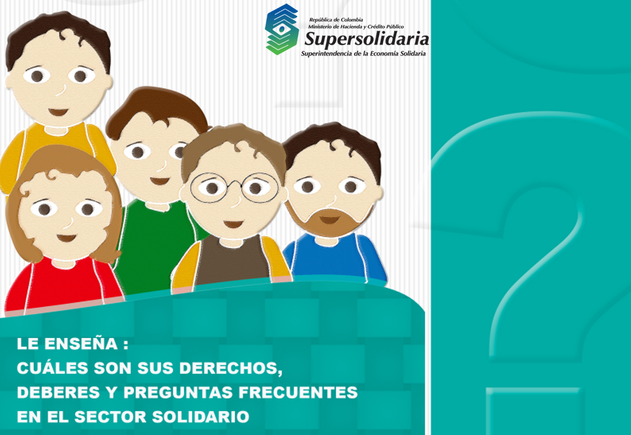 Supersolidaria recuerda los derechos y deberes de las organizaciones de economía solidaria Supersolidaria recuerda los derechos y deberes de las organizaciones de economía solidaria