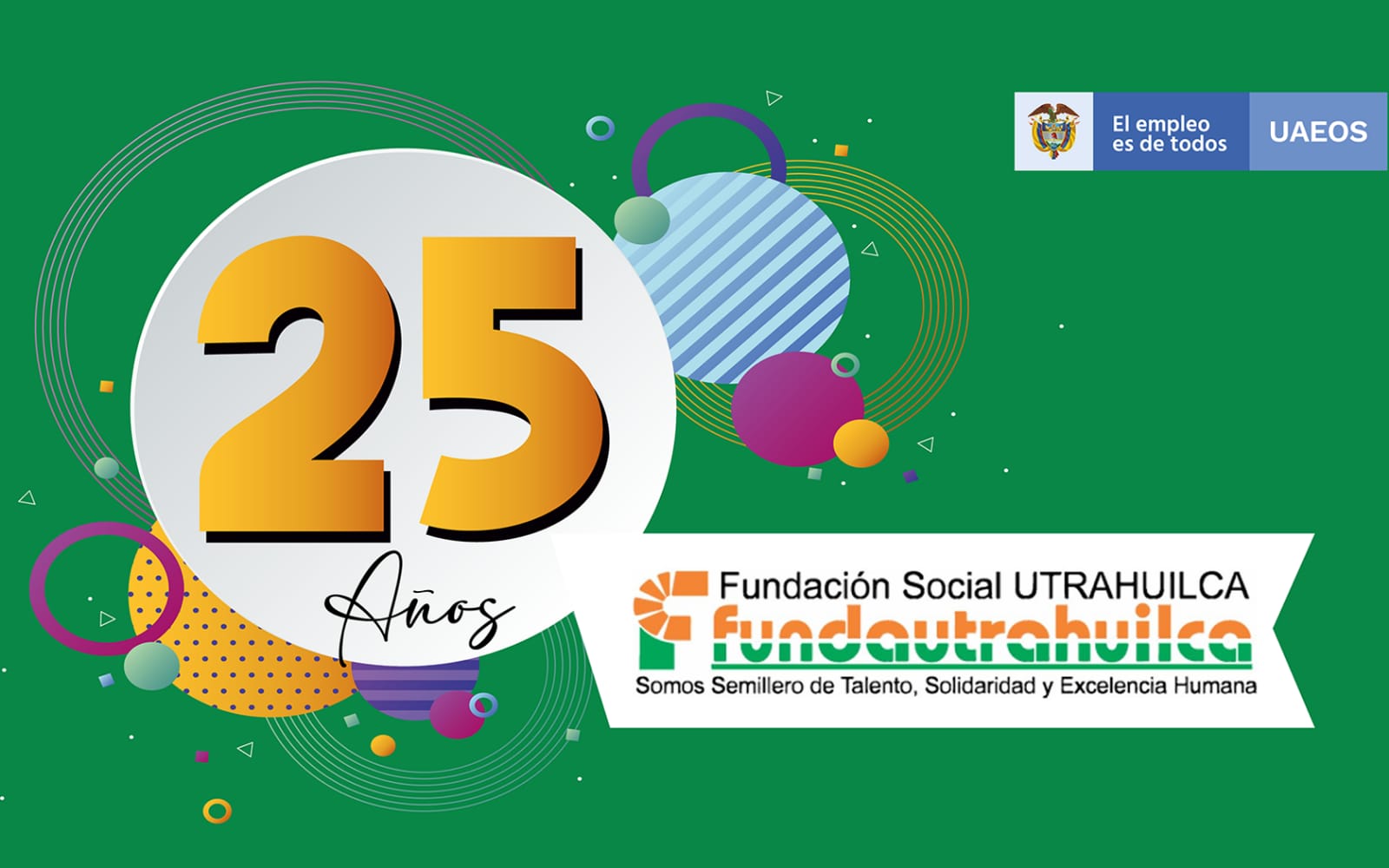 25 años de la Fundación Social Ultrahuilca Aniversario de la Fundación Social Ultrahuilca