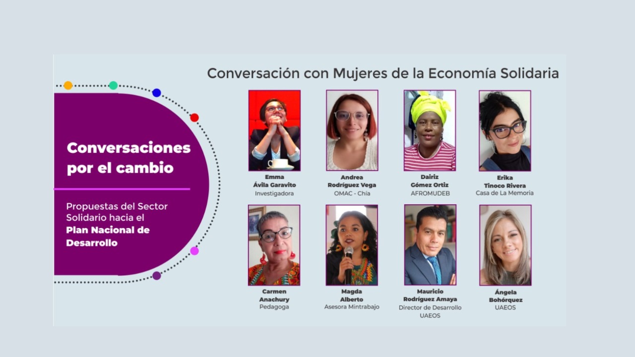 Conversaciones por el cambio, con mujeres de la economía solidaria Conversaciones por el cambio, con mujeres de la economía solidaria