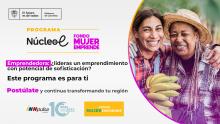 Están abiertas las postulaciones al programa Núcleo E. - Fondo Mujer Emprende de INNpulsa