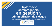 Inscríbase al diplomado semipresencial en Gestión y administración de riesgo 
