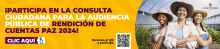 Participe en la consulta ciudadana para la Audiencia Pública de Rendición de Cuentas Paz 2024